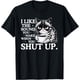 thumbnail image 1 of I Like The Sound You Make When You Shut Up, divertida camiseta de meme de gato, 1 of 2