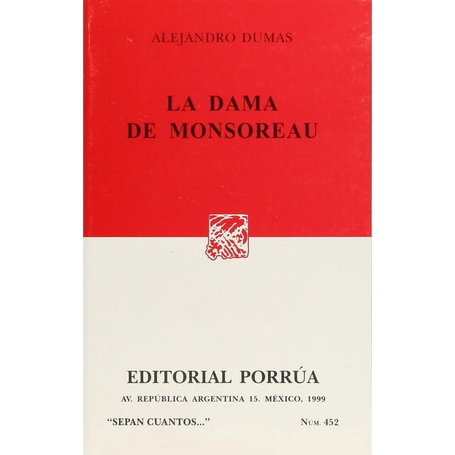 La dama de Monsoreau Editorial Porrúa 9789684329874