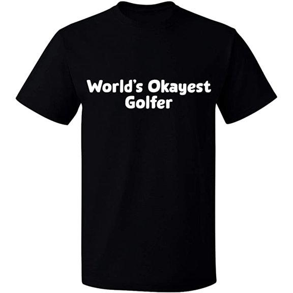 Unisex T-Shirt, World's Okayest Golfer, Slim Fit, Short Sleeve Sweater - Black Small