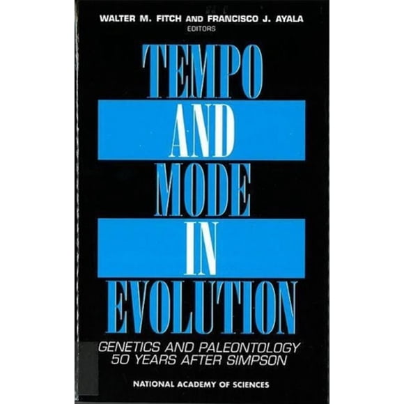 Tempo et Mode en Évolution,: Génétique et Paléontologie 50 Ans après le Simpson
