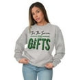 thumbnail image 4 of Christmas Tis The Season For Presents Sweatshirt for Men or Women, 4 of 6