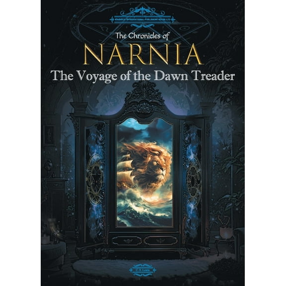 The Chronicles of Narnia: The Voyage of the Dawn Treader, (Paperback)
