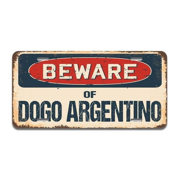 SignMission A-LP-04-452 Beware of Dogo Argentino Aluminum License Plate