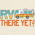 thumbnail image 3 of CafePress - RV There Yet? Fun Travel T Shirt - Men's Classic Graphic T-Shirt, 3 of 4