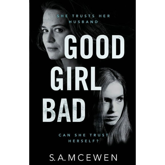 Good Girl Bad (Paperback)