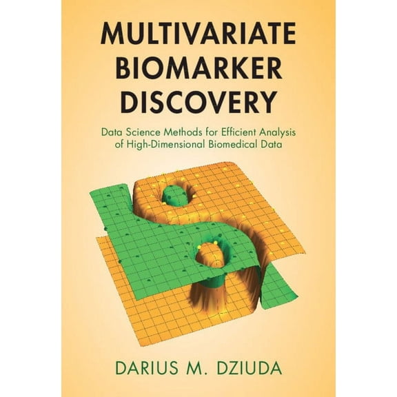 Multivariate Biomarker Discovery, (Hardcover)