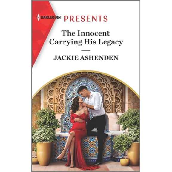 Pre-Owned The Innocent Carrying His Legacy: An Uplifting International Romance (Mass Market Paperback) 1335567798 9781335567796