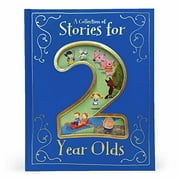 Pre-Owned A Collection of Stories for 2 Year Olds Hardcover 1680524151 9781680524154 Parragon Books