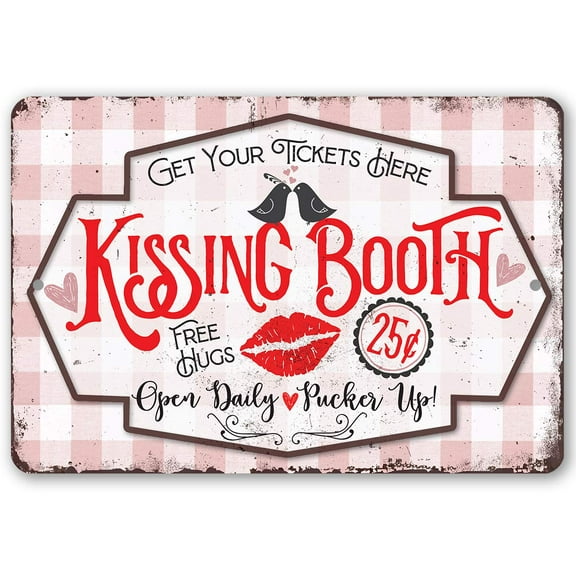 Metal Sign - Kissing Booth - Durable Metal Sign - Use Indoor/Outdoor - Great for Fairs and Carnivals Under $25 (12" x 18")