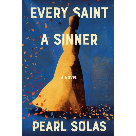 Every Saint A Sinner, (Hardcover)
