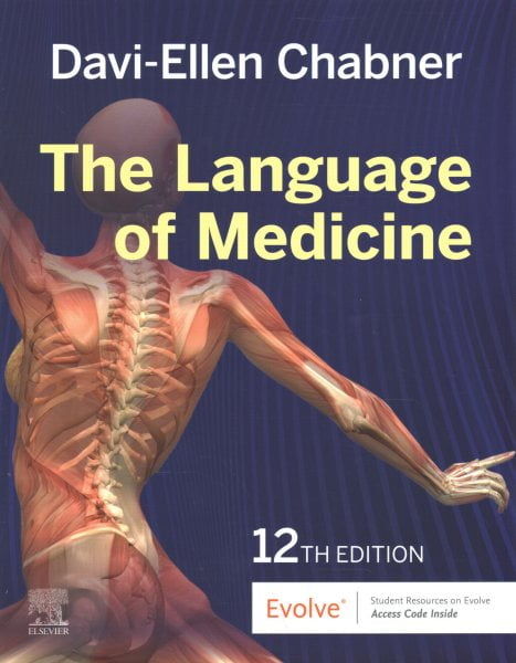 Elsevier's The Language of Medicine, 13th Edition - Medical
