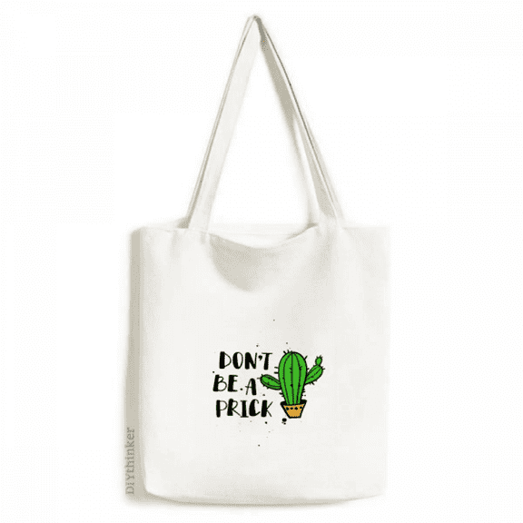 Don't Be A Cactus Art Deco Fashion Tote Canvas Bag Shopping Satchel Casual Handbag