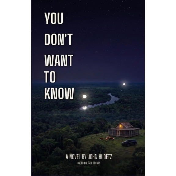 You Don't Want to Know, (Paperback)