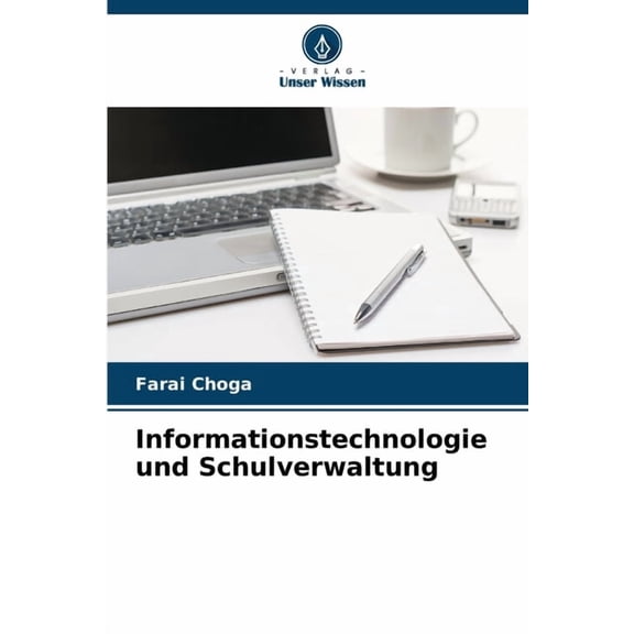 Informationstechnologie und Schulverwaltung, (Paperback)