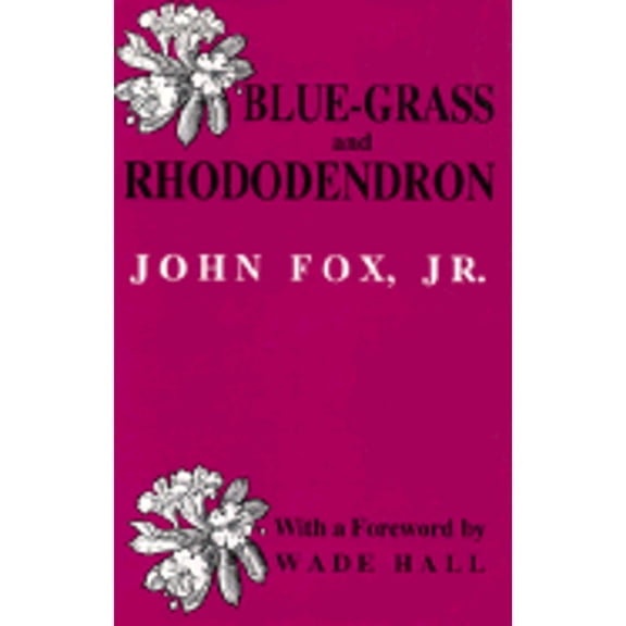 Bluegrass and Rhododendron (Hardcover)