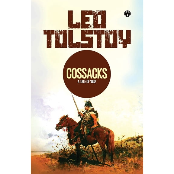 The Cossacks, (Paperback)