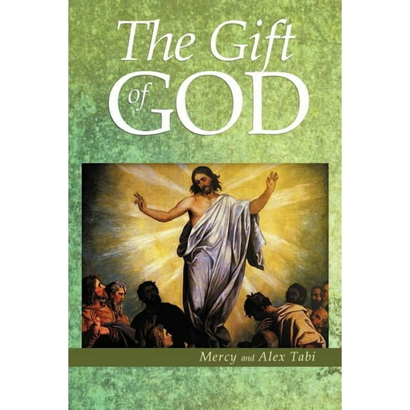 The Gift of God (Paperback)