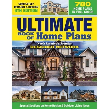 Ultimate Book of Home Plans, Completely Updated & Revised 4th Edition: Over 680 Home Plans in Full Color: North America', (Paperback)