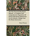 thumbnail image 1 of The New Practical Shorthand Manual - A Complete And Comprehensive Exposition Of Pitman Shorthand Adapted For Use In Schools, Colleges And For Home Instruction, 1 of 1