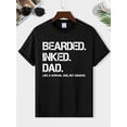 thumbnail image 2 of Camiseta de manga corta con estampado "BEARED INKED DAD" para hombre, cómoda, elástica y moderna, ideal para el verano, ideal para uso diario y casual,, 2 of 6