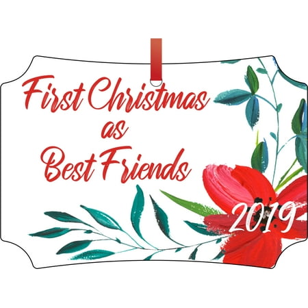 First Christmas as Best Friends 2019 Double Sided Elegant Aluminum Glossy Christmas Ornament Tree Decoration - Unique Modern Novelty Tree Décor (Best Side Hustles 2019)