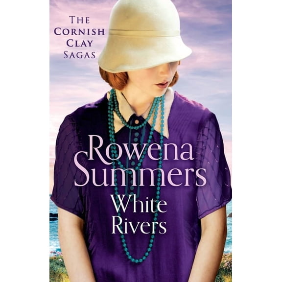 The Cornish Clay Sagas White Rivers, Book CORNI, (Paperback)