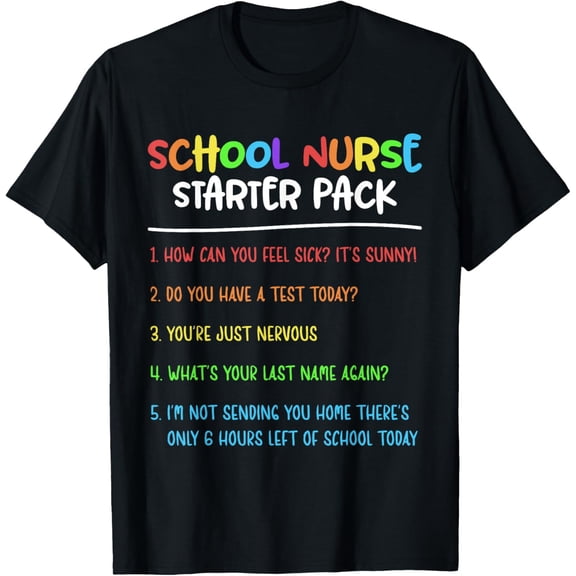 Premium Daily Comfort - School Nurse Starter Pack Nursing Elementary School Nurse T-Shirt