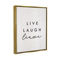 thumbnail image 3 of Stupell Industries Live Laugh Leave Funny Phrase Typography Painting Gold Floater Framed Art Print Wall Art, 17 x 21, 3 of 9