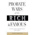 thumbnail image 1 of Pre-Owned Probate Wars of the Rich and Famous: An Insider's Guide to Estate Planning and Probate Litigation (Hardcover) 0470585935 9780470585931, 1 of 1