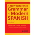 thumbnail image 1 of Pre-Owned A New Reference Grammar of Modern Spanish (Paperback) 1444137697 9781444137699, 1 of 1