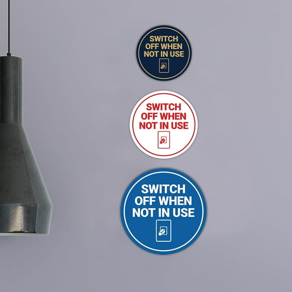 Circle Switch Off When Not In use Sign (Red) - Large