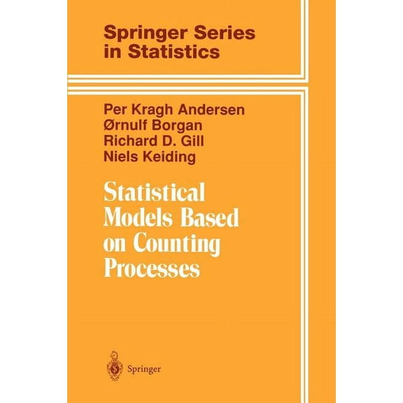 Springer Statistics Statistical Models Based on Counting Processes, (Paperback)