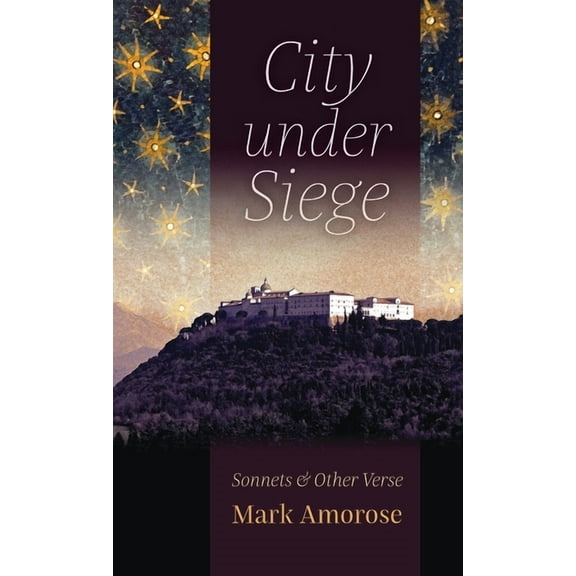 City under Siege: Sonnets and Other Verse, (Hardcover)