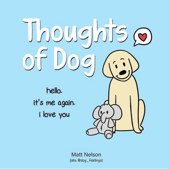 Pre-Owned Thoughts of Dog (Hardcover) 152485364X 9781524853648