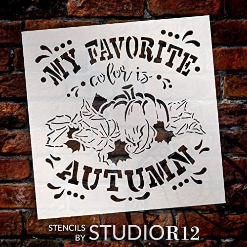 Favorite Color is Autumn Stencil with Pumpkin Leaf by