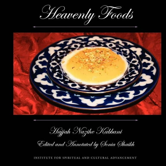 Heavenly Foods, (Paperback)