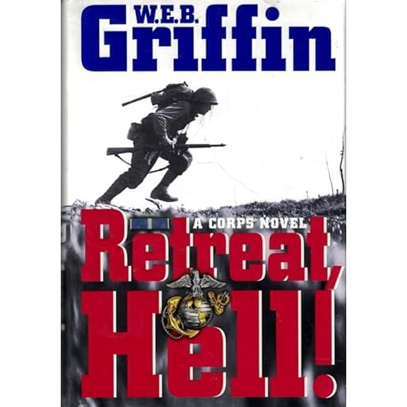 Pre-Owned Retreat, Hell! (Griffin, Web) Hardcover
