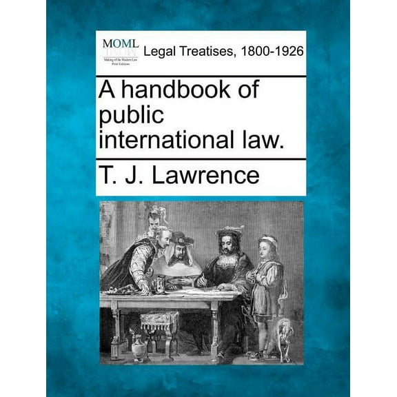A Handbook of Public International Law. (Paperback)