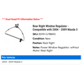 thumbnail image 2 of Rear Right Window Regulator - Compatible with 2004 - 2009 Mazda 3 2005 2006 2007 2008, 2 of 2