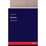 Romola : Volume II. (Paperback)