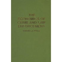 The Economics of Crime and Law Enforcement, (Paperback)