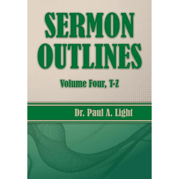 Sermon Outlines, Volume Four T-Z (Paperback)
