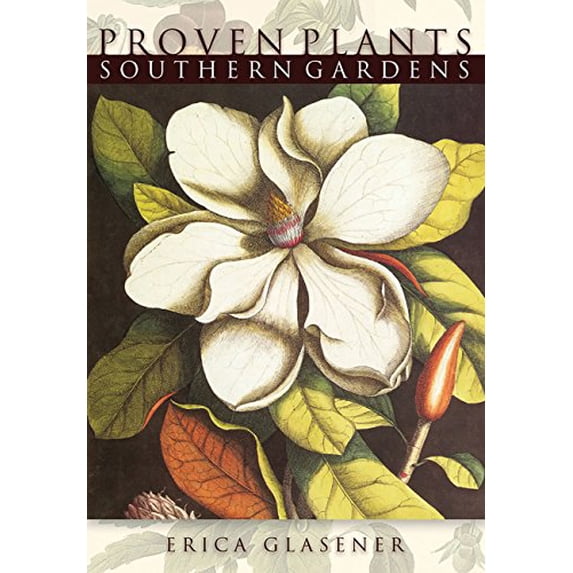 Pre-Owned Proven Plants: Proven Plants Southern Gardens (Paperback)