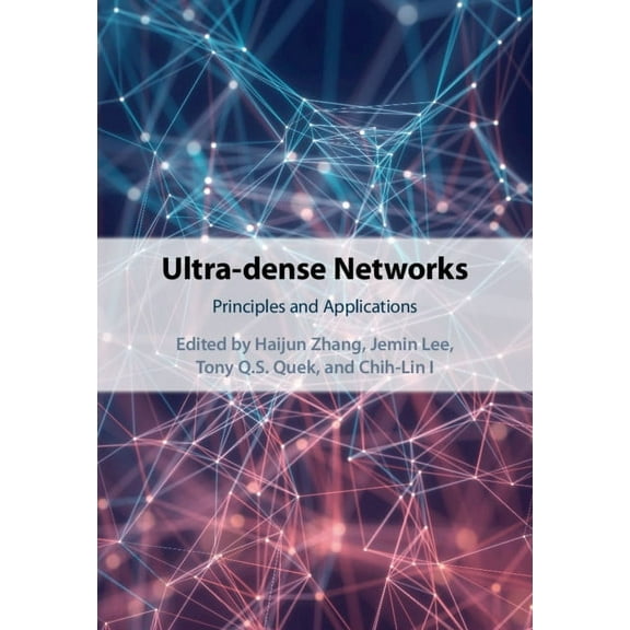 Ultra-Dense Networks: Principles and Applications, (Hardcover)
