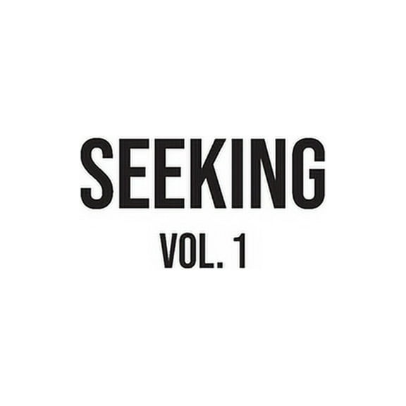 Seeking: Vol. 1 (Paperback)