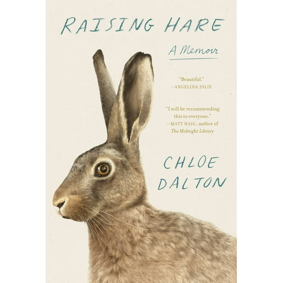 Chloe Dalton: Raising Hare: A Memoir (Hardcover)