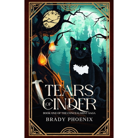 The Concealment Saga Tears of Cinder: Book One of The Concealment Saga, Book 1, (Paperback)