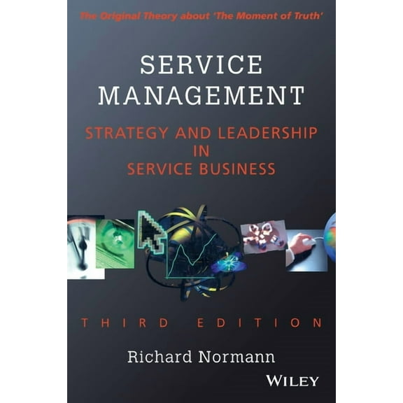 Service Management: Strategy and Leadership in Service Business, (Paperback)