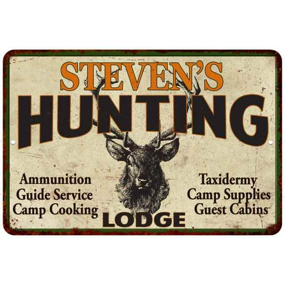 STEVEN'S Hunting Lodge Metal Sign Man Cave 8x12 108120015021