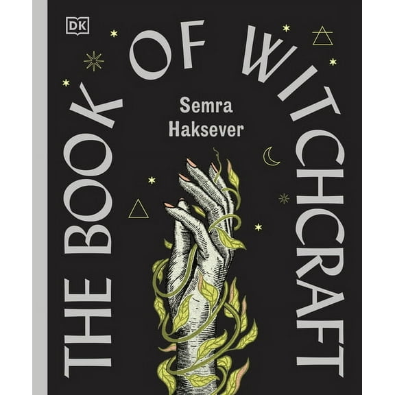 The Book of Witchcraft: The Complete Guide, (Hardcover)